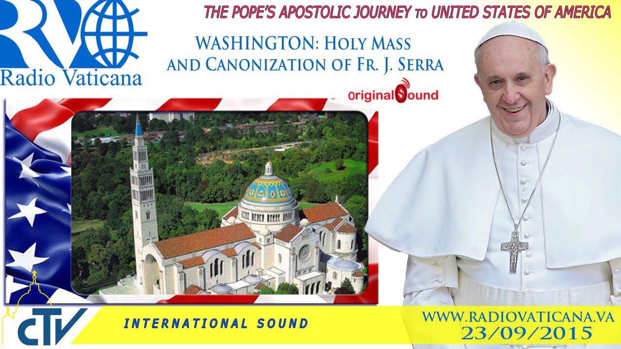 Watch live: Pope Francis celebrates Mass, canonizes Blessed Junipero Serra