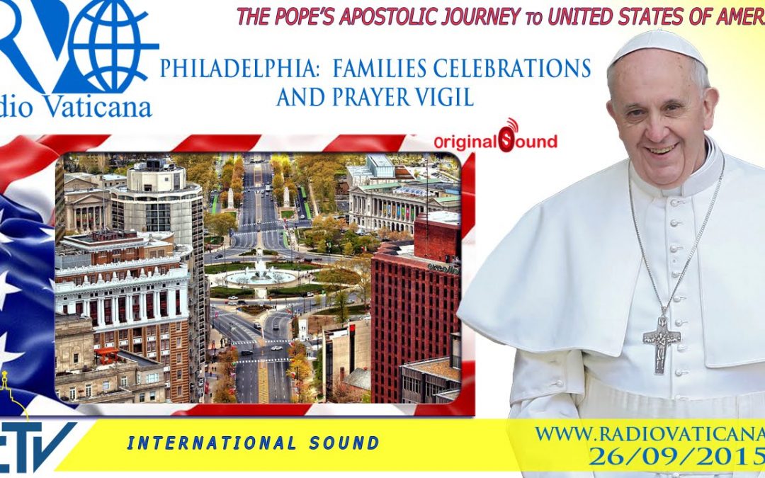 Watch live:  Pope Francis visits the Festival of Families