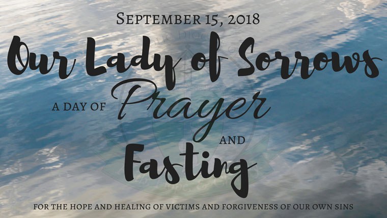 Bishop Cunningham to Celebrate Mass of Forgiveness at Our Lady of Sorrows in Vestal during Weekend of Prayer and Fasting in the Diocese of Syracuse