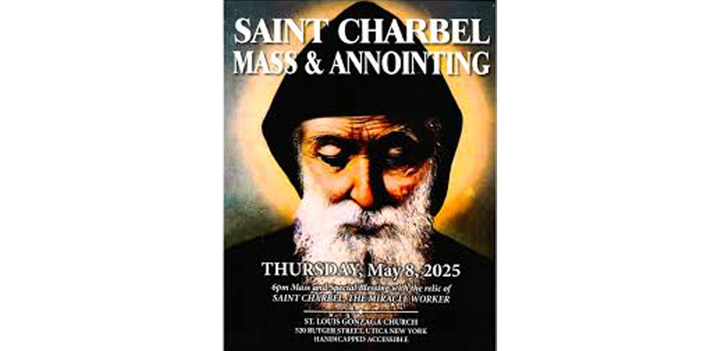 All are welcome to St. Charbel anointing, healing Mass in Utica